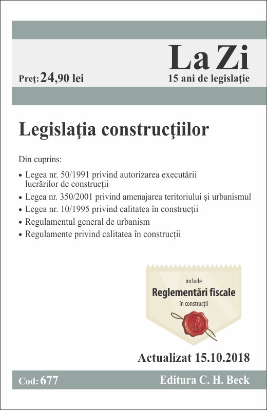 Legislatia constructiilor act. 15.10.2018