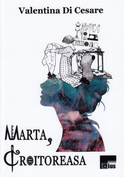 Marta, croitoreasa - Valentina Di Cesare