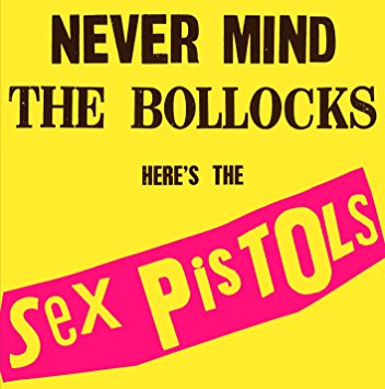 VINIL Sex Pistols - Never mind the bollocks heres the Sex Pistols