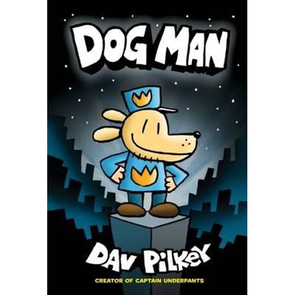 Adventures of Dog Man: Dog Man