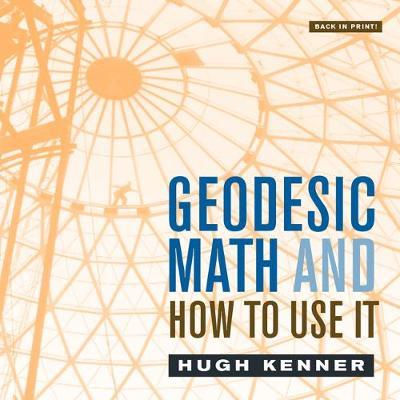 Geodesic Math and How to Use it
