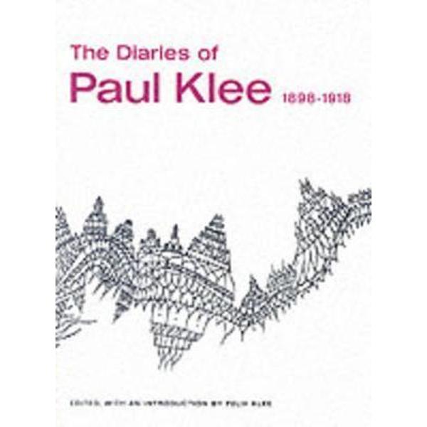 Diaries of Paul Klee, 1898-1918