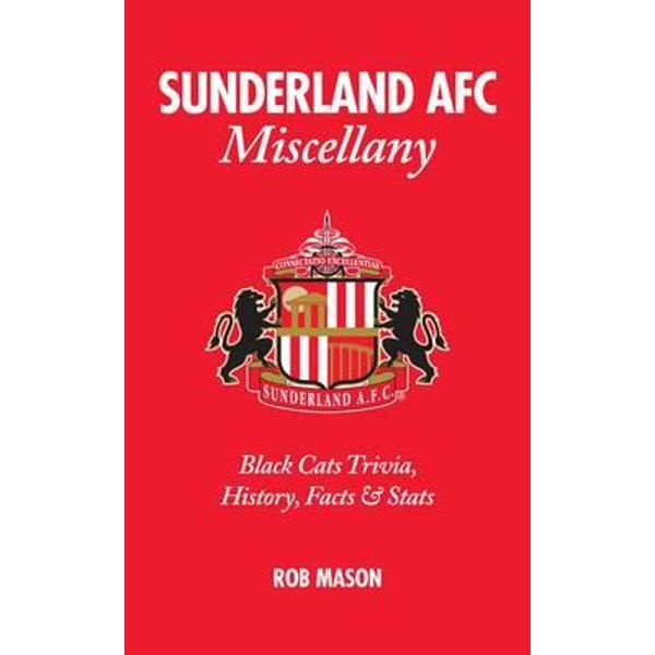 Sunderland AFC Miscellany
