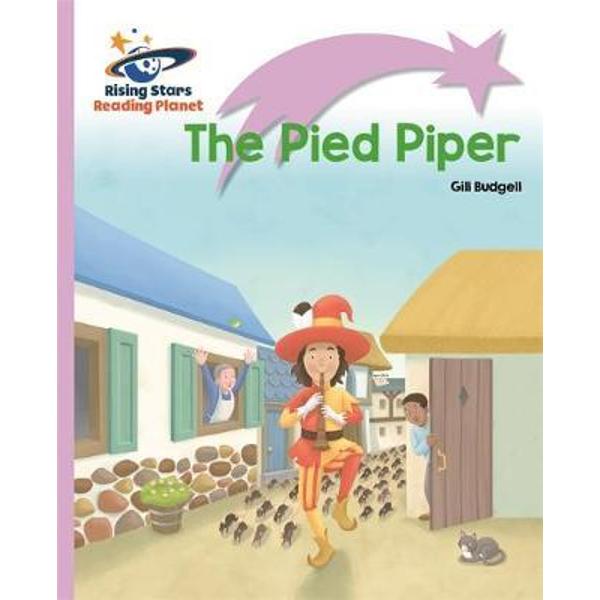 Reading Planet - The Pied Piper - Lilac Plus: Lift-off First