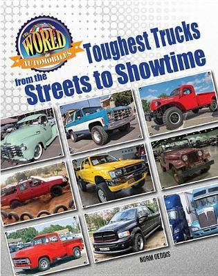 Toughest Trucks from the Streets to Showtime