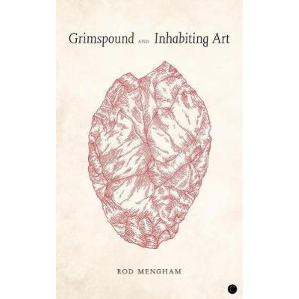 Grimspound and Inhabiting Art