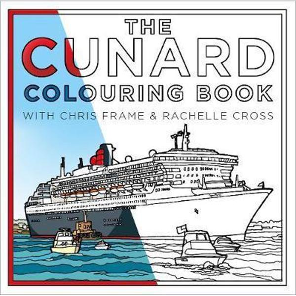 Cunard Colouring Book