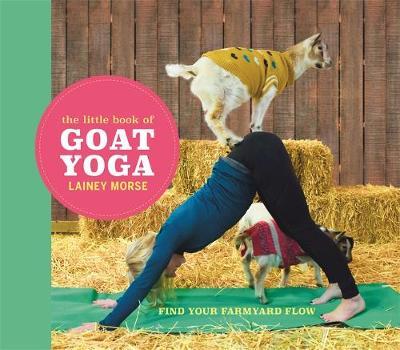 Little Book of Goat Yoga