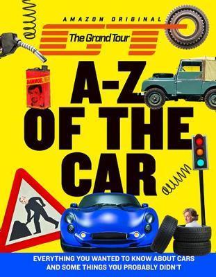 Grand Tour A-Z of the Car