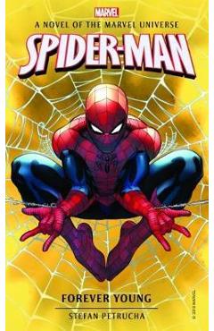 Coperta cărții 'Spider-Man: Forever Young'