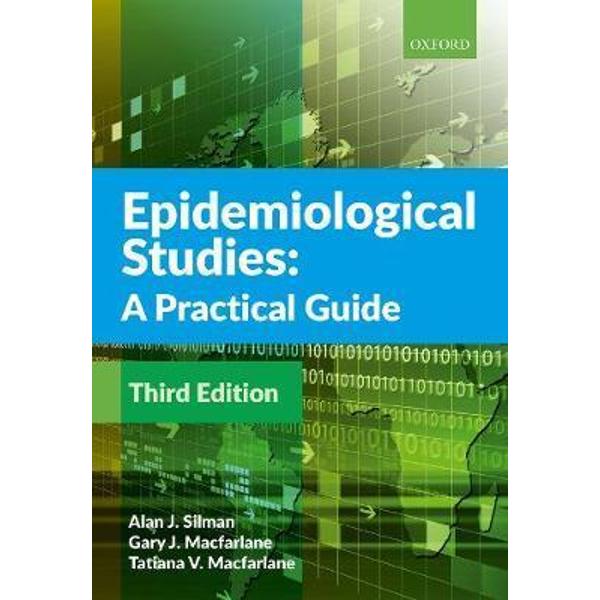 Epidemiological Studies: A Practical Guide