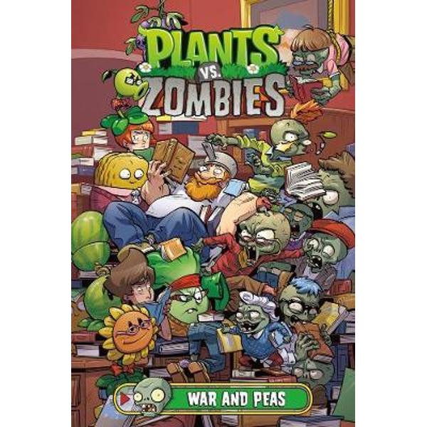 Plants Vs. Zombies Volume 11: War And Peas