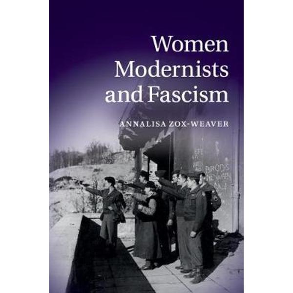 Women Modernists and Fascism