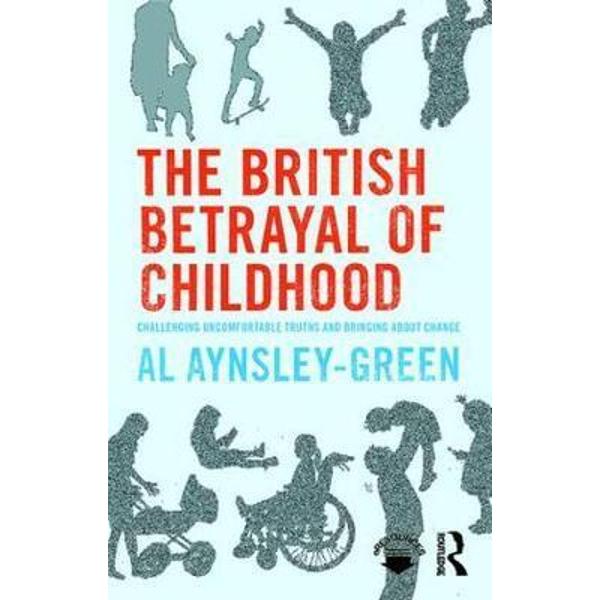 British Betrayal of Childhood
