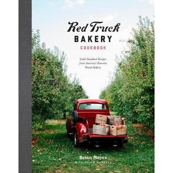 Red Truck Bakery Cookbook