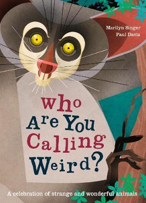 Who Are You Calling Weird?