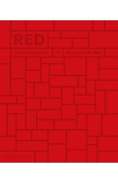 Poza produsului Red: Architecture in Monochrome
