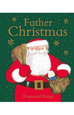 Father Christmas - Raymond Briggs