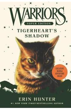 Warriors Super Edition: Tigerheart's Shadow