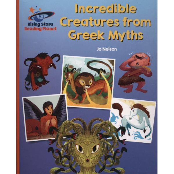 Reading Planet - Incredible Creatures from Greek Myths - Ora