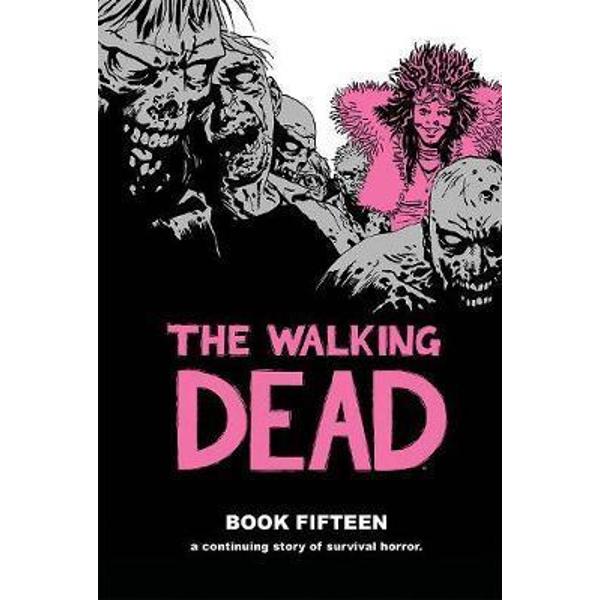 Walking Dead Book 15