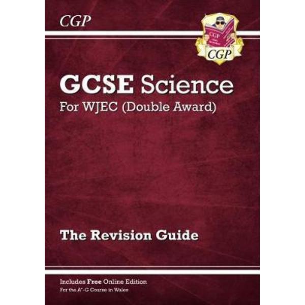 New WJEC GCSE Science Double Award - Revision Guide (with On