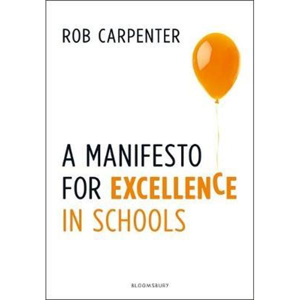 Manifesto for Excellence in Schools