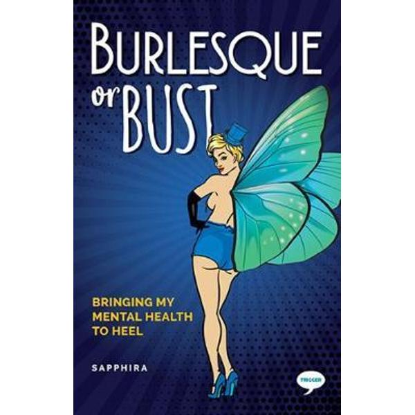Burlesque or Bust