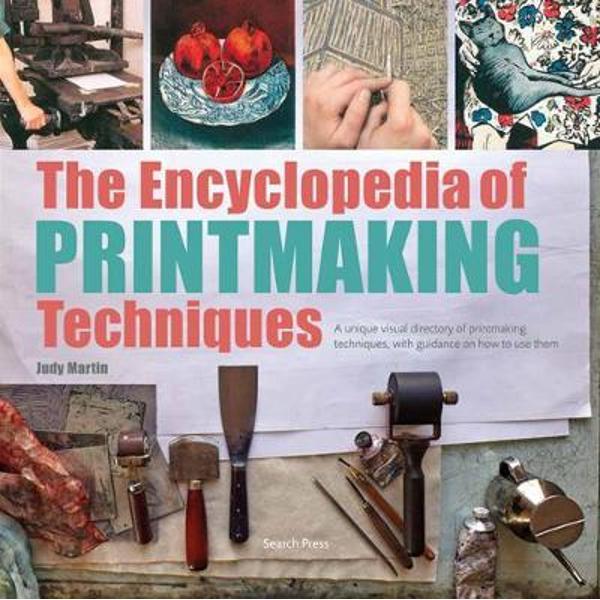 Encyclopedia of Printmaking Techniques