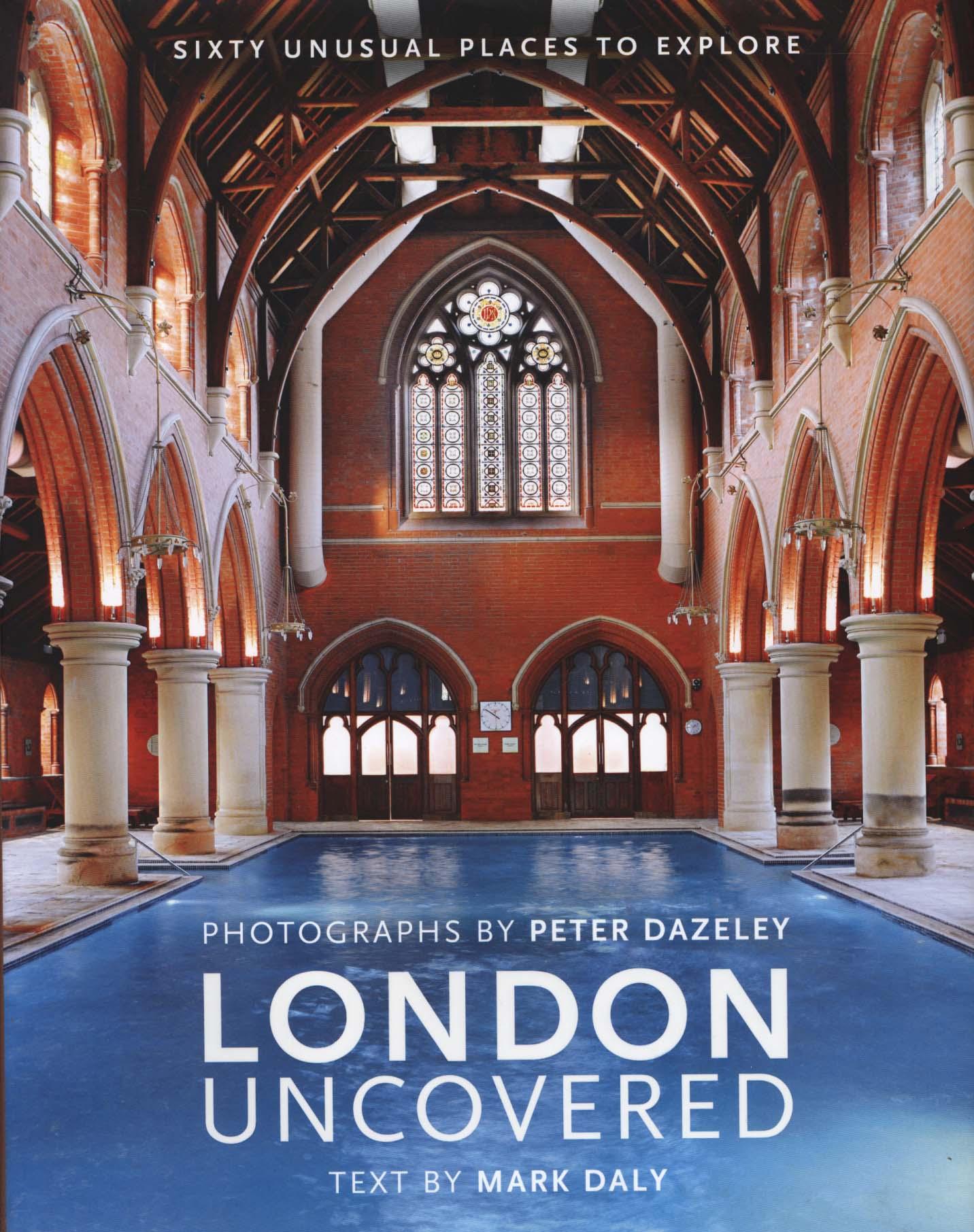 London Uncovered (New Edition)