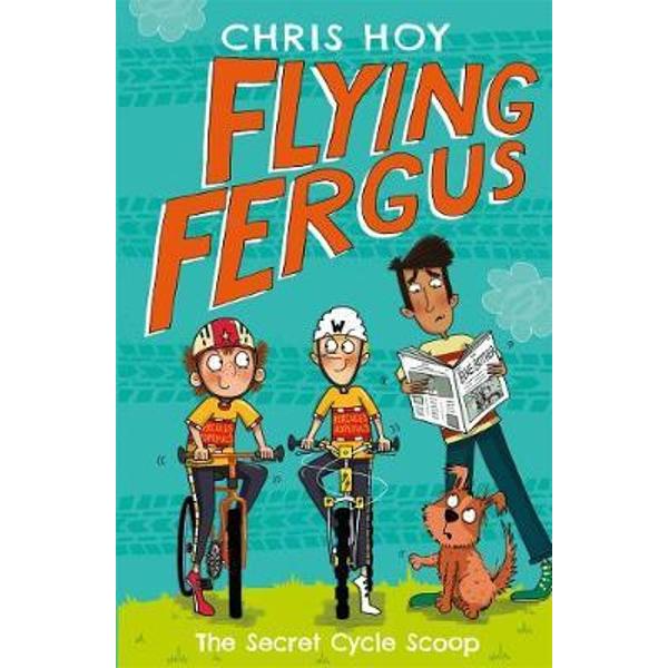 Flying Fergus 9: The Secret Cycle Scoop