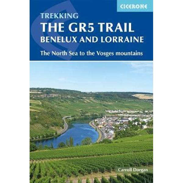 GR5 Trail - Benelux and Lorraine