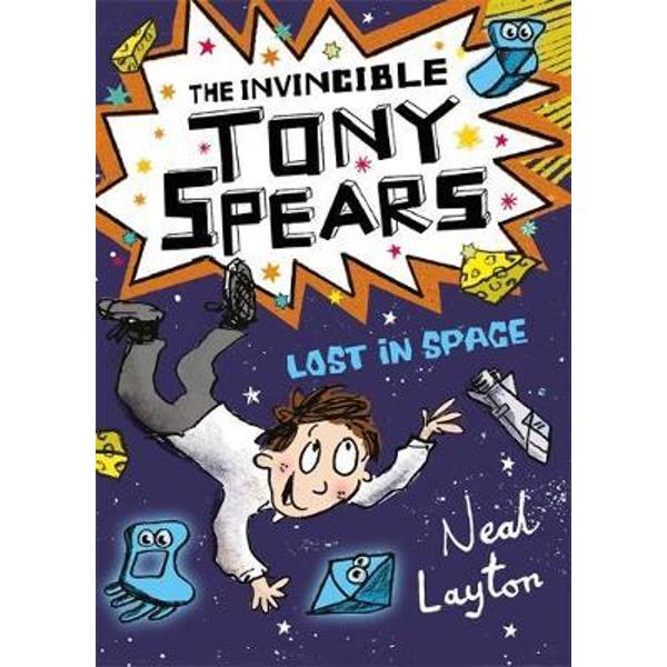 Tony Spears: The Invincible Tony Spears: Lost in Space