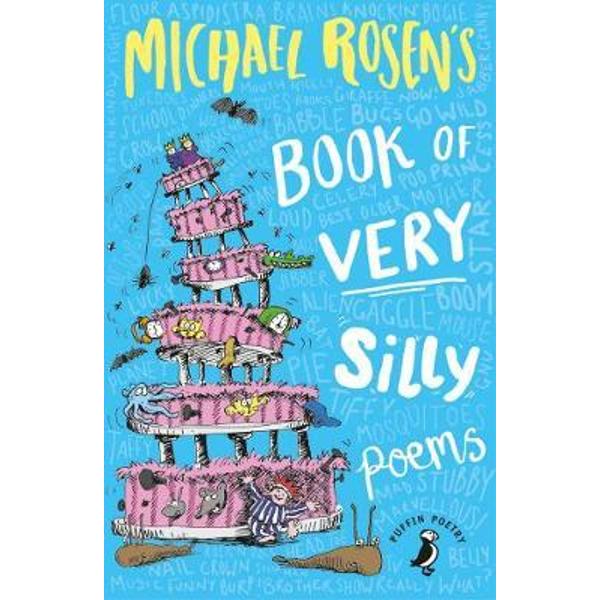 Michael Rosen's Book of Very Silly Poems