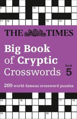 Times Big Book of Cryptic Crosswords Book 5