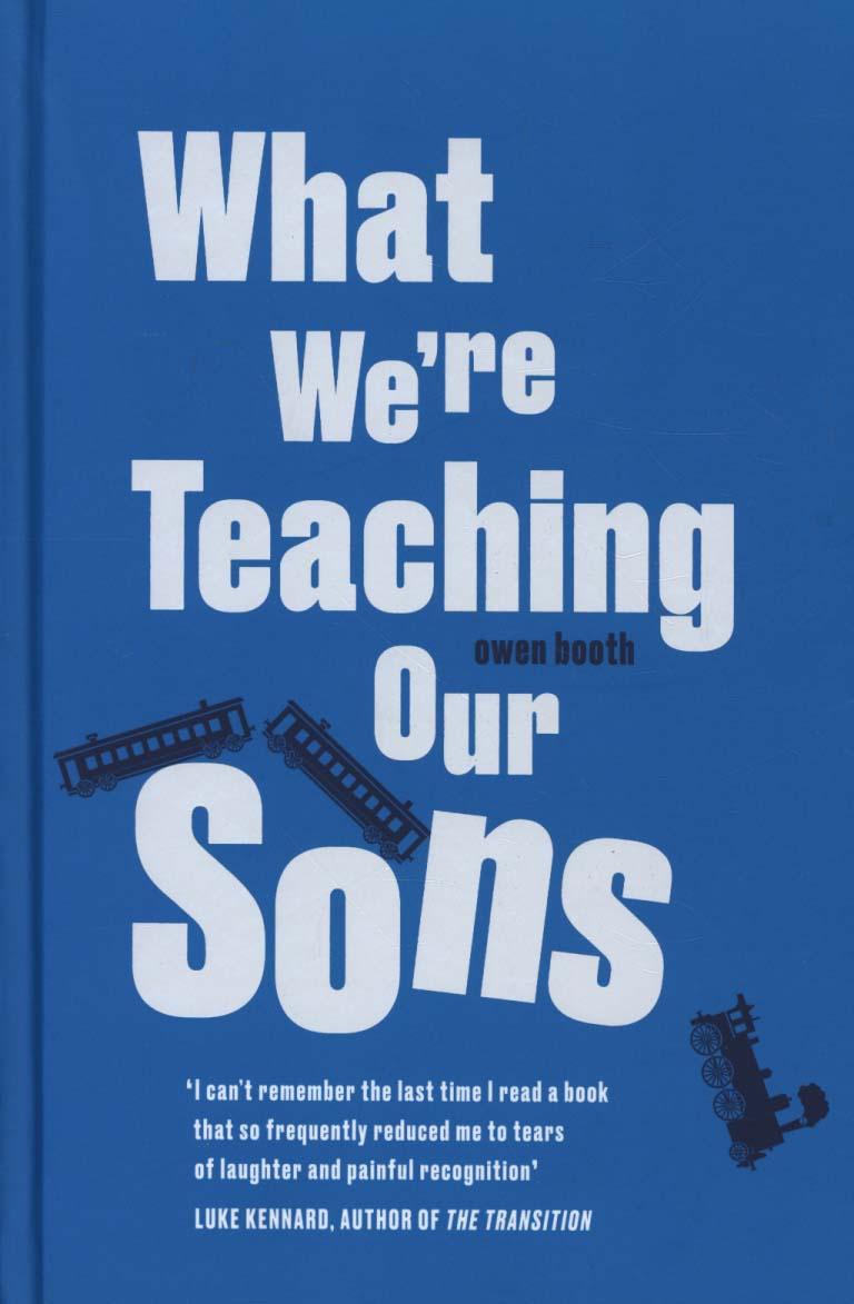 What We're Teaching Our Sons