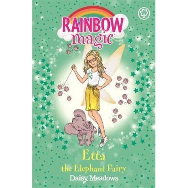 Rainbow Magic: Etta the Elephant Fairy
