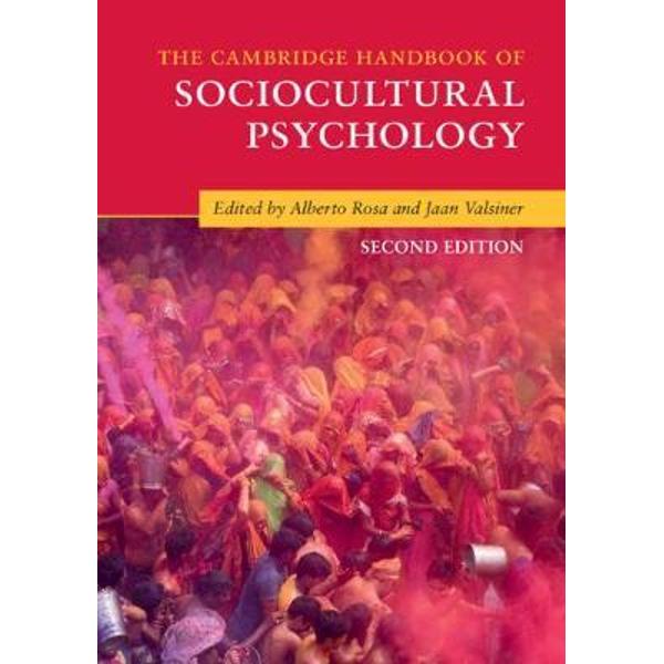 Cambridge Handbook of Sociocultural Psychology