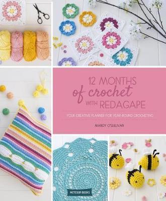 12 Months of Crochet with Redagape