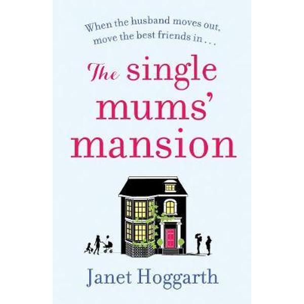 Single Mums' Mansion