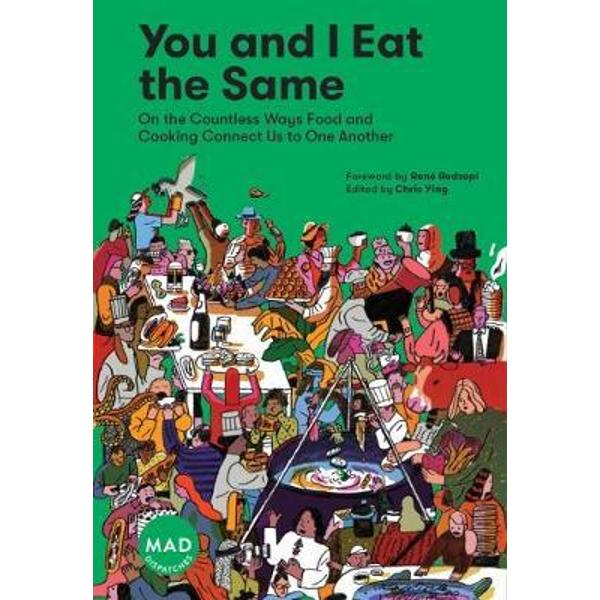 You and I Eat the Same: