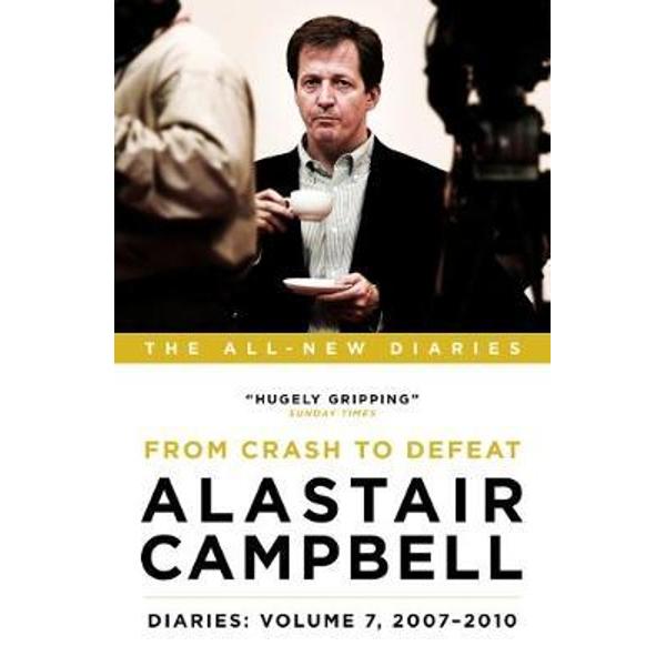 Alastair Campbell Diaries: Volume 7