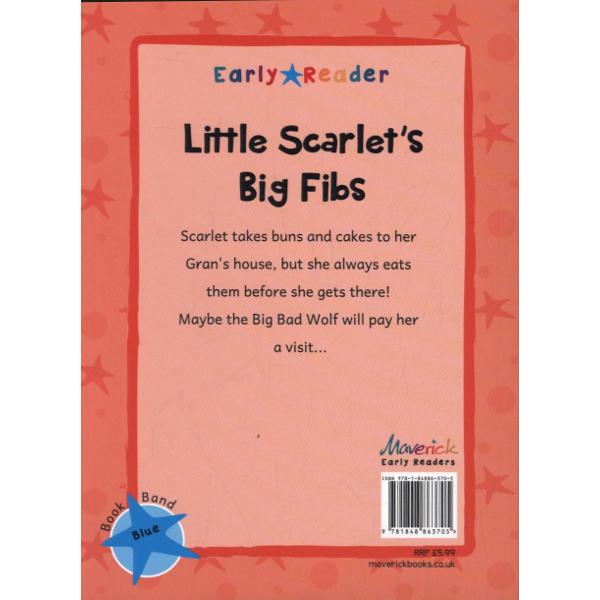 Little Scarlet's Big Fibs (Blue Early Reader)