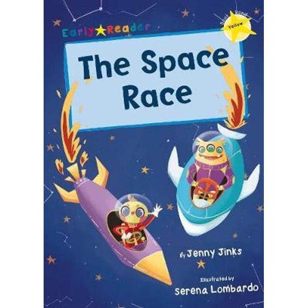 Space Race (Yellow Early Reader)
