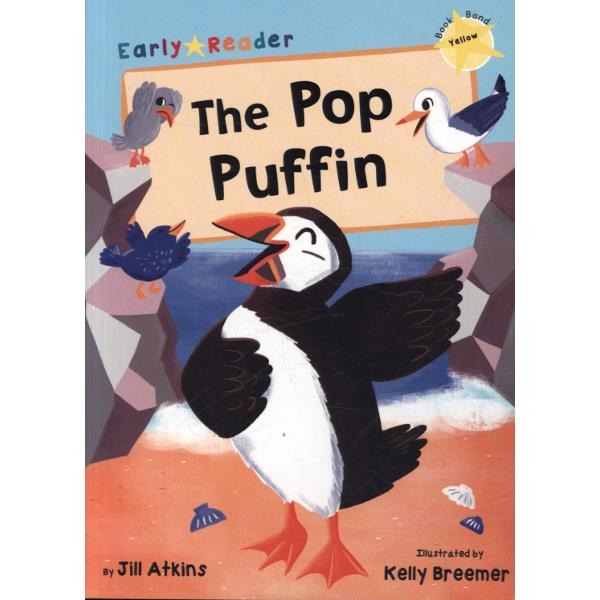 Pop Puffin (Yellow Early Reader)
