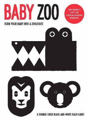 Baby Zoo: Turn Your Baby into a Zoologist