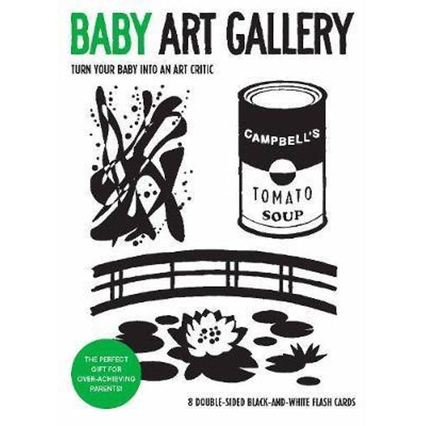 Baby Art Gallery: Turn Your Baby into an Art Critic:Turn You
