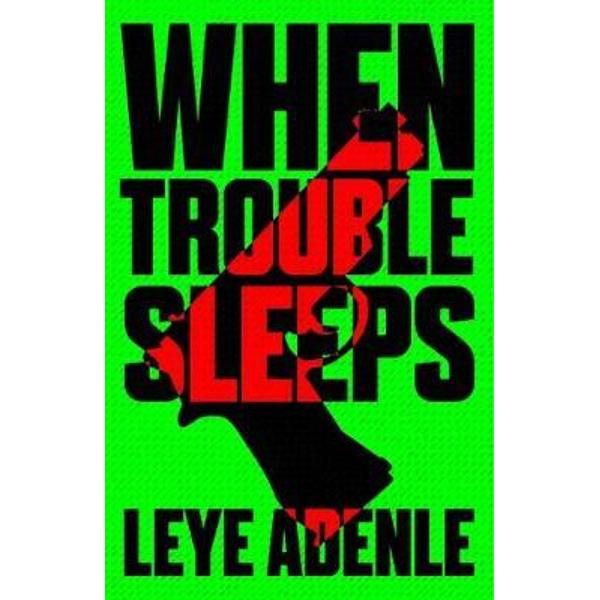 When Trouble Sleeps