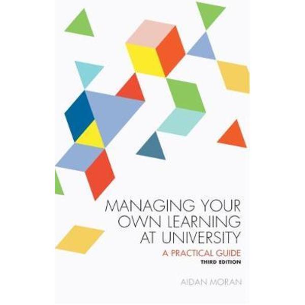 Managing Your Own Learning at University