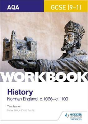 AQA GCSE (9-1) History Workbook: Norman England, c1066-c1100